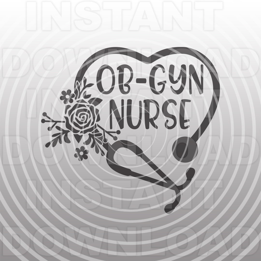 OB-GYN Nurse SVG File,floral Stethoscope Svg,nurse Svg,nursing Svg ...
