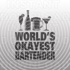 'S Werelds Okayest-barman met bierpul Mimosa Margarita SVG-bestand - Vector kunst commercieel en persoonlijk gebruik - Cricut, silhouette cameo, vinyl svg