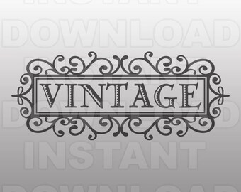 Shabby Chic French Style Vintage Sign SVG File -Commercial & Personal Use- Vector svg for Cricut,Silhouette Cameo,Heat Transfer Vinyl,HTV