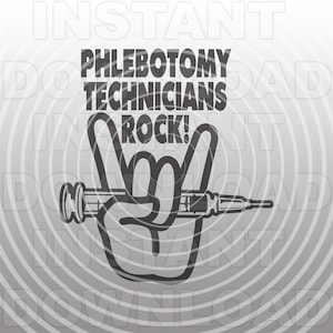 Phlebotomy Technicians Rock SVG File,Rock on Hands SVG,Syringe Hypodermic Needle SVG -Commercial/Personal Use-Silhouette Cameo,Cricut,Vinyl
