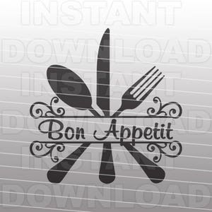 Bon Appetit SVG File,Kitchen SVG File,Flourish Kitchen SVG,Vector Clip Art for Commercial & Personal Use-Cricut,Cameo,Vinyl,Silhouette,Decal