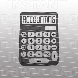 Calculadora de contabilidad Archivo SVG, Estudiante de contabilidad SVG -Formato vectorial Uso comercial y personal- Cricut,Silhouette Cameo,vinyl svg
