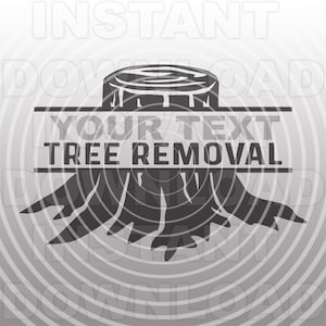 May include: Black and white illustration of a tree stump with roots. The text "YOUR TEXT TREE REMOVAL" is on a banner above the stump.