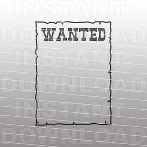 May include: A black and white wanted poster with a distressed, vintage look. The poster has a ragged border and the word "WANTED" printed in bold, black letters at the top.