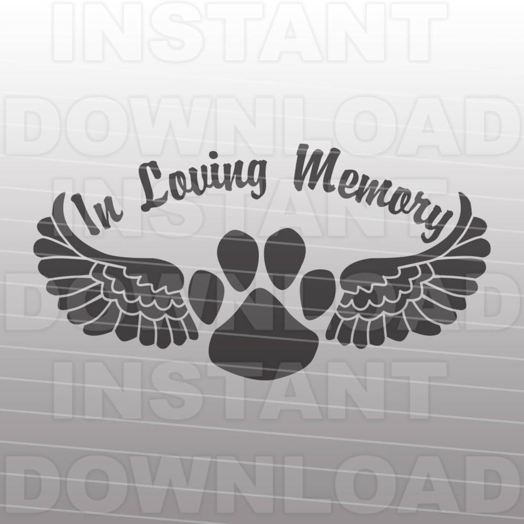 Pet Memorial SVG File,dog Paw Angel Wings SVG -personal & Commercial ...