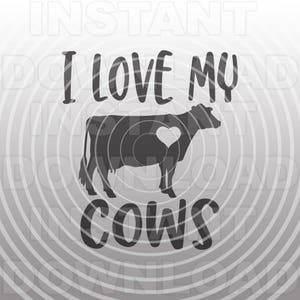 J'aime mon fichier SVG de vaches, Holstein vache SVG, SVG de fille de ferme-Vector Art Commercial & Personal Use-Cricut, Silhouette, Cameo, Vinyl Cut File