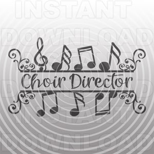 Chef de chœur avec fichier SVG Notes de musique, éducation musicale SVG-Vector Clipart Commercial/Personal Use-Cricut, Silhouette Cameo, svg pour vinyle