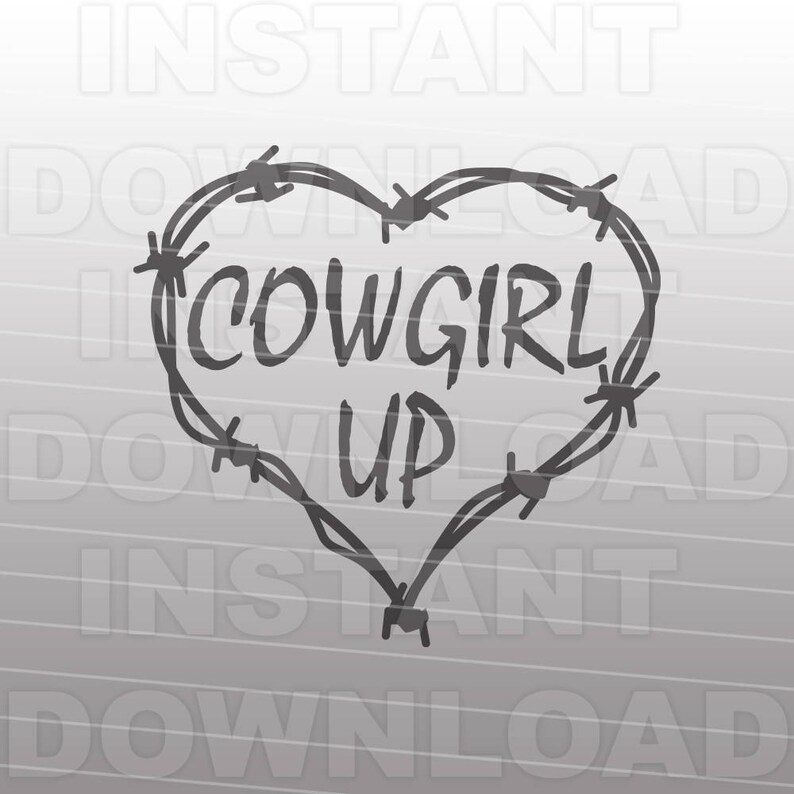 Download Cowgirl Up SVG FileCountry Western SVGBarbed Wire svg | Etsy
