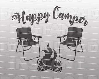 Happy Camper Campfire Bonfire SVG File -cricut svg,silhouette svg,svg cuts,cuttable svg,svg cut file,vector svg,vinyl file,cricut design