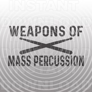 Fichier SVG de baguettes, armes de Mass Percussion Drumming SVG -Vector Art Commercial & Personal Use-Cricut,Silhouette,Cameo,Vinyl Cut