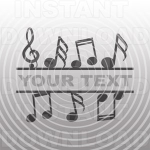 Musik Noten Split Monogramm SVG Datei -ClipArt für kommerzielle und persönliche Nutzung- für Cricut,Silhouette,SCAL,Cameo,Sizzix,Pazzles
