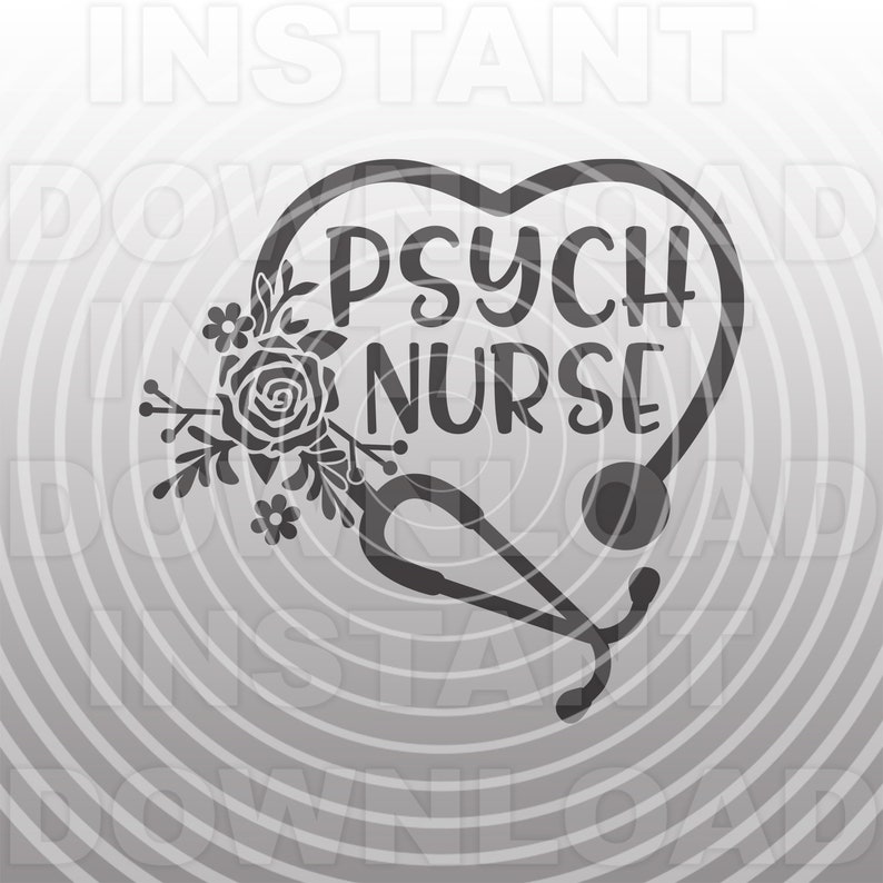 May include: A black and white graphic featuring the words "PSYCH NURSE" inside a heart shape. A stethoscope and floral elements, including a rose, are incorporated into the design. The background has a radial pattern.