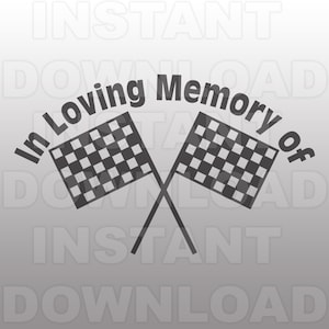 In liebevoller Erinnerung Memorial Racing Zielflagge SVG-Datei-kommerzielle & persönliche Nutzung-Vector Art SVG für Cricut,Silhouette Cameo,Vinyl design