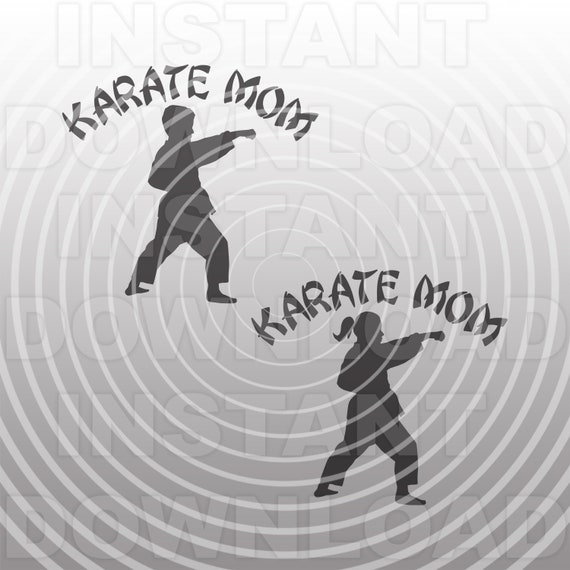 Download Karate Mom Svg Filekarate Svgkarate Boy Svgkarate Girl Svg Etsy
