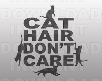 Crazy Cat Lady SVG File  - Cat Hair SVG File - Commercial & Personal Use - Vector svg file for Cricut,svg file for Silhouette,vinyl cutter