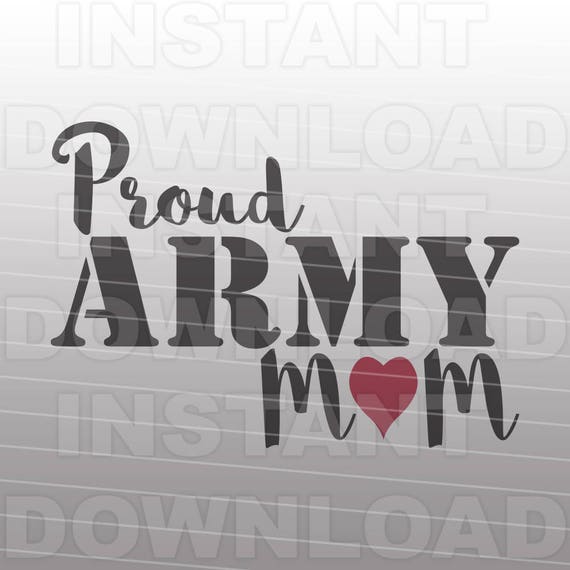 Download Proud Army Mom SVG FileArmy svgMilitary svg Vector Art | Etsy