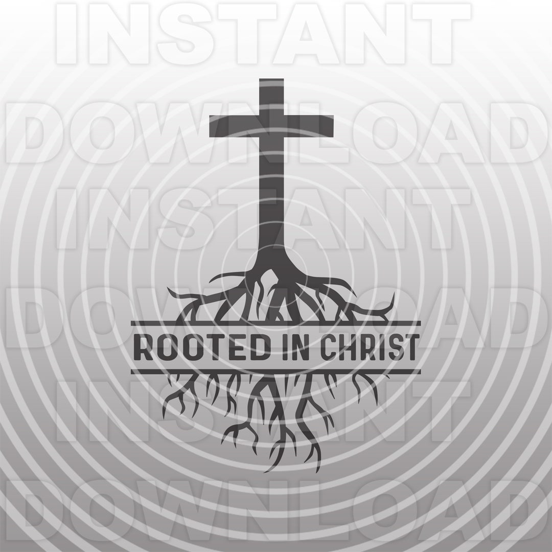 Rooted in Christ Cross With Tree Roots SVG File,church Sunday School ...