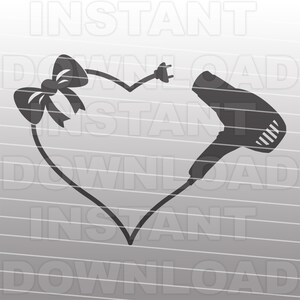 Hairstylist Blow Dryer Heart with Bow SVG File,Beautician SVG,Hairdresser svg -Commercial & Personal Use- Cricut,Silhouette,Cameo,Vinyl Cut