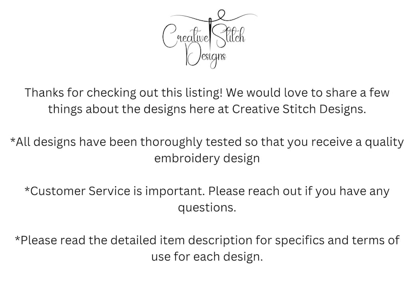 May include: White background with black text. The text includes the Creative Stitch Designs logo and information about the designs, including quality, customer service, and detailed descriptions.