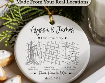 Custom Love Story Map Ornament, Personalized Met Engaged Married Ceramic Keepsake, Wedding Anniversary Gift, First Christmas Married Gift