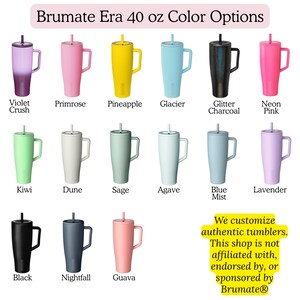 a collection of 16 different colored Brumate Era 40 oz tumblers, each with a unique color and design.