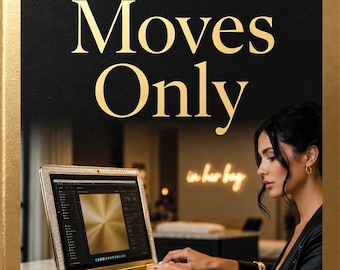 Boss Moves Only ~ Strategies For Women Ready To Level Up And Lead | Abundance Mindset, Success Guide