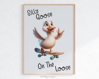 Silly Goose Art Nursery Goose Wall Art Skateboard Art for Boys  - Quirky Wall Art for Kids Goose Print - Cute Toddler Funny Animal Art Goose