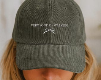 Embroidered Pride and Prejudice Jane Austen Corduroy Hat, Very Fond of Walking, Book Lover Gift, Dad Cap, Elizabeth Bennet Quote