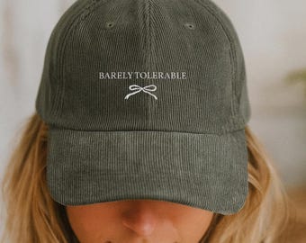 Embroidered Pride and Prejudice Jane Austen Corduroy Hat, barely tolerable, Book Lover Gift, Dad Cap, Elizabeth Bennet Quote