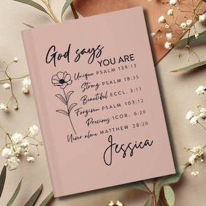 Personalized Prayer Journal for Women, Custom God Says You Are Bible Study Notebook, Christian Gift