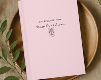 Personalized choreography journal, Custom Dance Teacher Gift, Ballet Teacher Appreciation Gift, Dance Recital Gift, Recital Notes Tween Gift