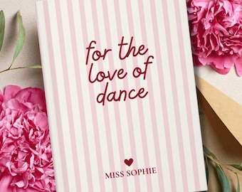 Personalized choreography journal, Custom Dance Teacher Gift, Ballet Teacher Appreciation Gift, Dance Recital Gift, Recital Notes Tween Gift