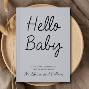 Baby Shower Guestbook, Minimalist Hello Baby Custom Welcome Book, Personalized Wishes for baby notebook, Advice for parents