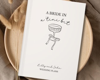 Zukünftige Braut personalisiertes Hochzeitsplaner-Journal, Notebook-Planergeschenk, Braut für Dusche, Verlobungsgeschenk, A 'tini bit