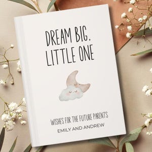 Baby Shower Guestbook, Dream Big Custom Welcome Book, Personalized Wishes for baby notebook, Advice for parents memory book