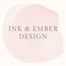 Ink and Ember