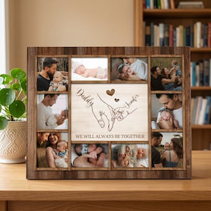 May include: A rectangular wooden photo collage frame featuring eight individual picture slots surrounding a central panel. The centre panel displays a line drawing of two hands holding a small hand, two hearts, the names Daddy and Jenifer, and the text WE WILL ALWAYS BE TOGETHER. The frame has a dark brown wood grain finish.