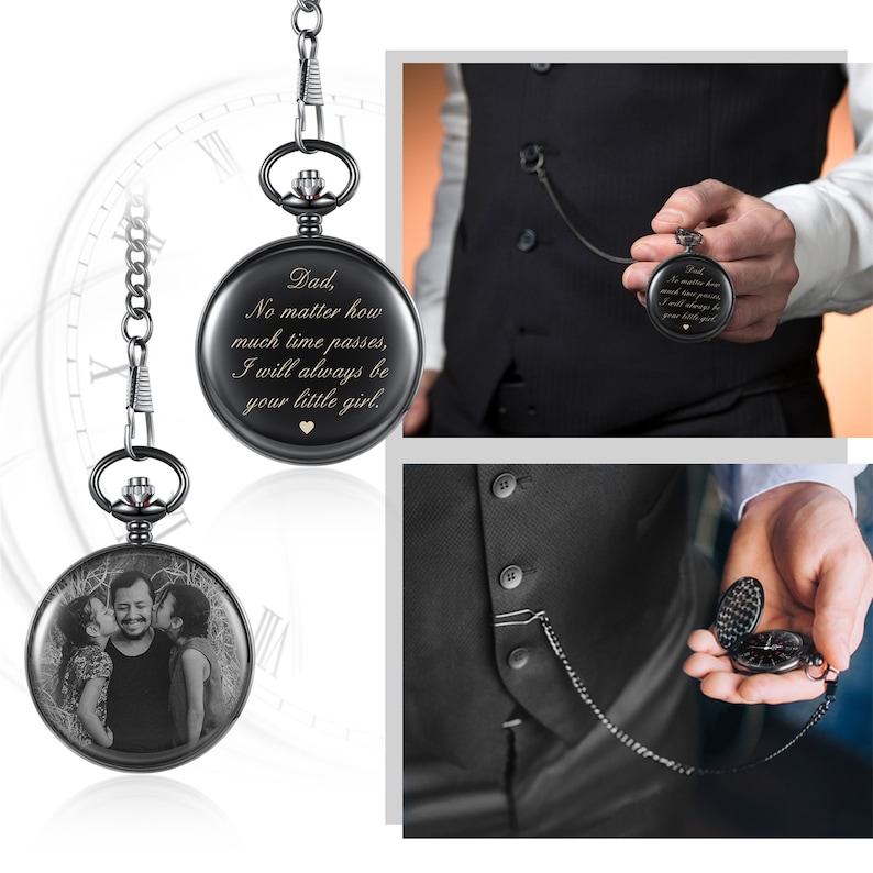 May include: Black pocket watch with a personalised inscription: "Dad, No matter how much time passes, I will always be your little girl." The watch has a small heart symbol and a photo of a father and two daughters.