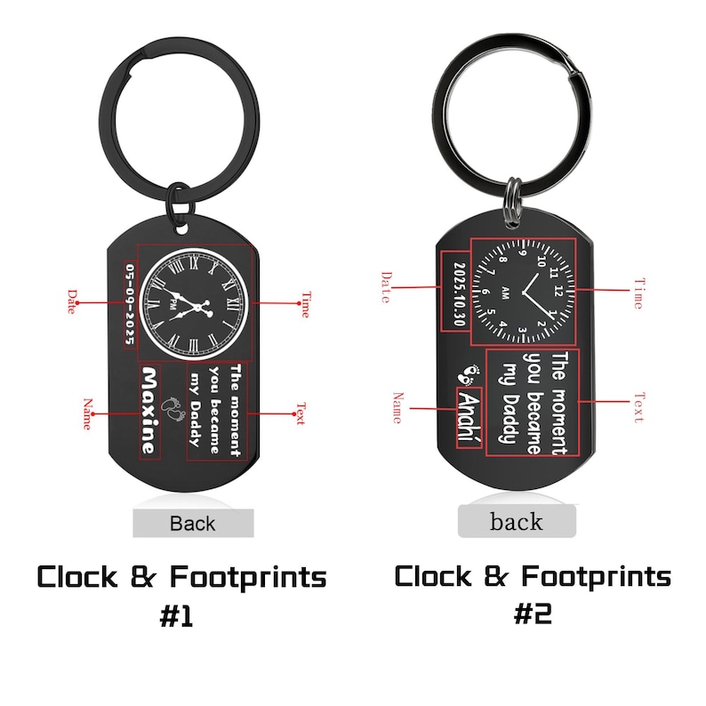 May include: Two black keychains with a clock design. One keychain has the name "Maxine" and the date "05-09-2025". The other keychain has the name "Anahi" and the date "2025.10.30". Both keychains have the text "The moment you became my Daddy".