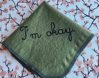 I'm Okay Organic Flannel Handkerchief Hankie 100% Organic Cotton Silk Screened Zero Waste Reusable Eco Friendly Waste Free