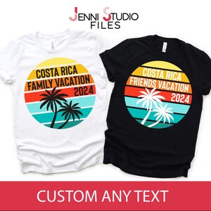 Costa Rica 2024 Shirt, Costa Rica FRIENDS, Costa Rica FAMILY, Birthday Bash, Girls Trip, Grad Trip, Couple Trip, Birthday Trip, Costa Rica