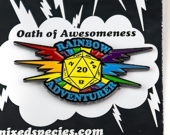 Rainbow Adventurer Oath of Awesomeness Pin