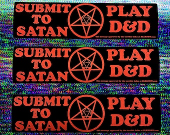 Submit to Satan Play D&D bumper sticker