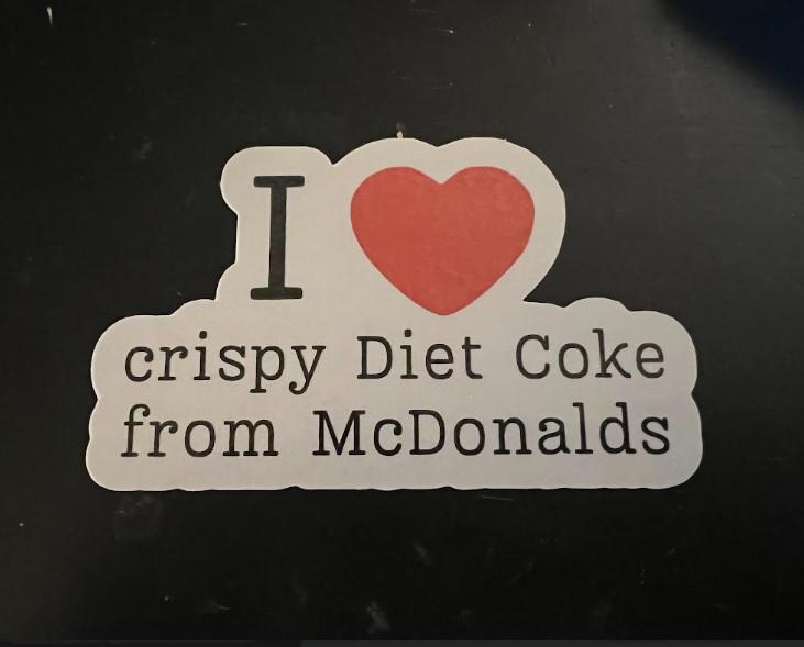 I Love Crispy Diet Coke from McDonalds sticker