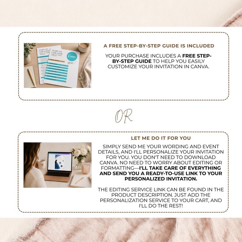 May include: A digital service infographic featuring two options: a free step-by-step guide for Canva customization or a personalized editing service where the seller handles all formatting and sends a ready-to-use link for the invitation.