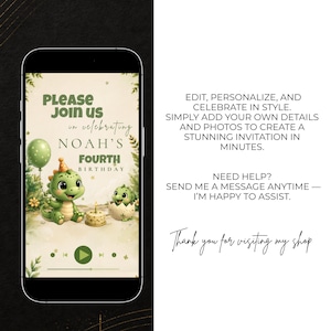May include: A smartphone displaying a digital birthday invitation template featuring two green cartoon dinosaurs, a green balloon, and a small cake. The text reads: PLEASE JOIN US in celebrating NOAH'S FOURTH BIRTHDAY. Below is a music player interface.