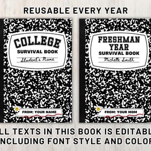 May include: Two composition notebooks with black and white speckled covers. One says "COLLEGE SURVIVAL BOOK" and the other says "FRESHMAN YEAR SURVIVAL BOOK". Both have editable text fields for names. The text "REUSABLE EVERY YEAR" is at the top.