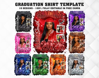 May include: A template for graduation shirts with 10 designs, fully editable in Canva. Each design features a graduate's photo, name, and the year 2026. The shirts are in various colors, including red, pink, purple, and orange.