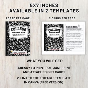 May include: A digital print design with two templates for college survival books. The design includes a notebook-style cover with the text "COLLEGE SURVIVAL BOOK" and space for a student's name. The text "5x7 inches" and "Available in 2 templates" is also visible.