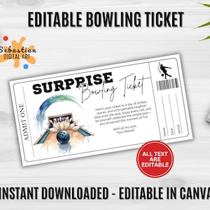 May include: A white and black bowling ticket with the text "SURPRISE Bowling Ticket" and "EDITABLE BOWLING TICKET". The ticket features a bowling alley illustration and the words "ALL TEXT ARE EDITABLE".